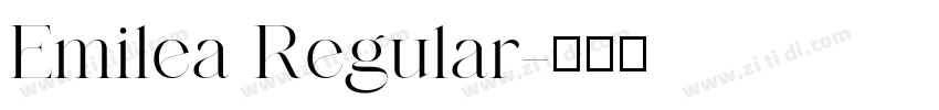 Emilea Regular字体转换